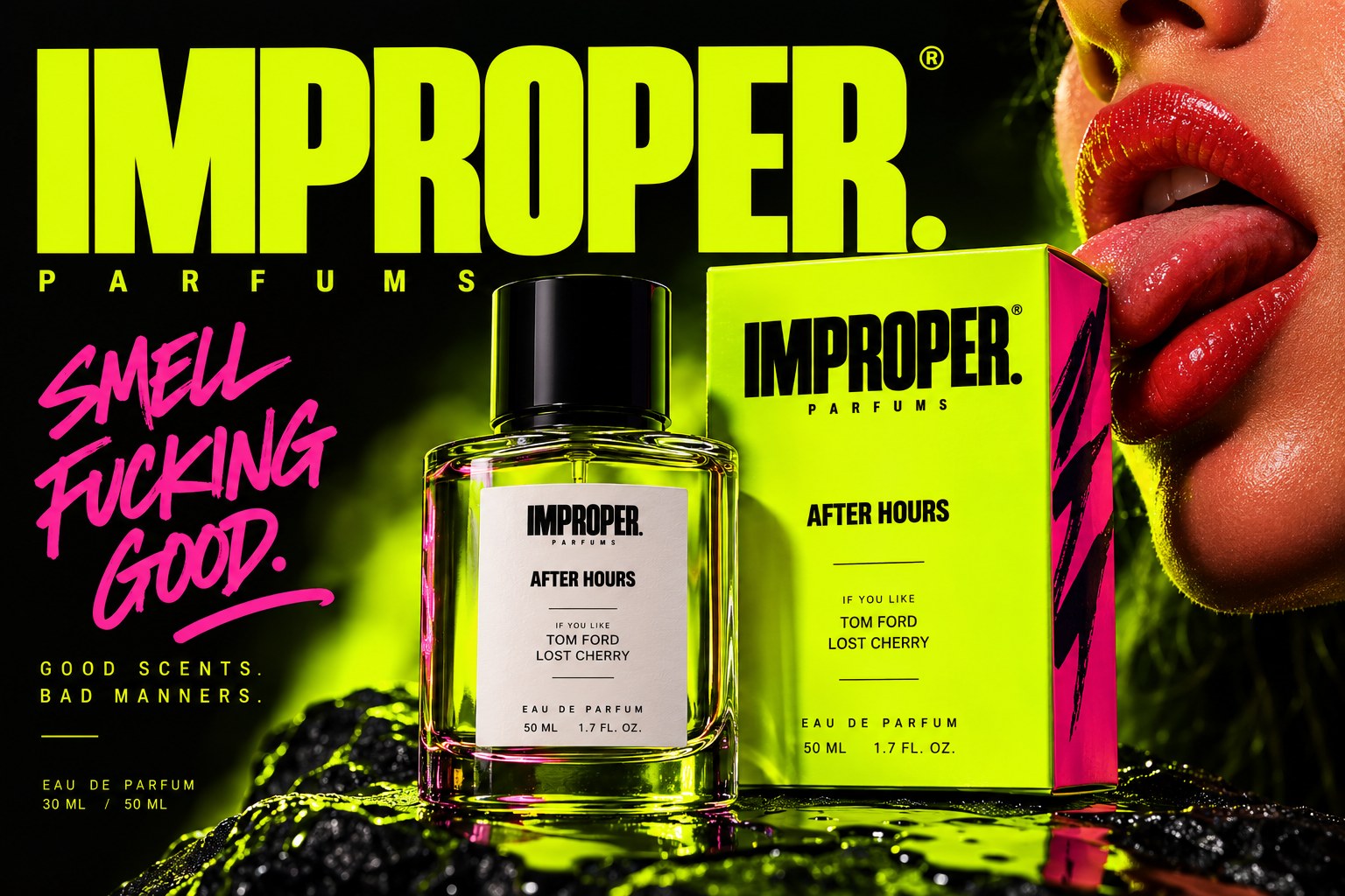 IMPROPER. Parfums After Hours — Smell fucking good. Good scents. Bad manners.